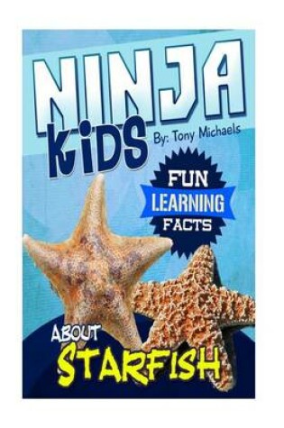 Cover of Fun Learning Facts about Starfish