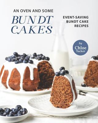 Book cover for An Oven and Some Bundt Cakes