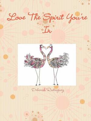 Book cover for Love the Spirit You're in
