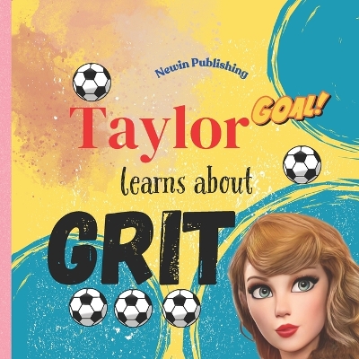 Book cover for Taylor Learns About Grit