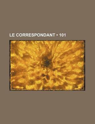 Book cover for Le Correspondant (101)