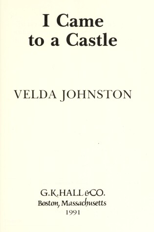 Cover of I Came to a Castle