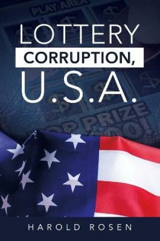 Cover of Lottery Corruption, U.S.A.