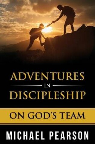 Cover of Adventures In Discipleship