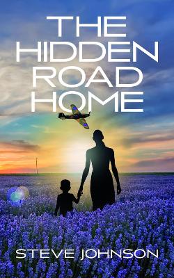 Book cover for The Hidden Road Home