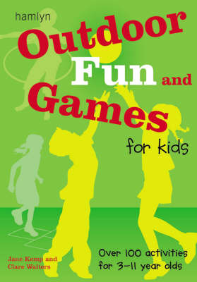 Book cover for Outdoor Fun and Games for Kids