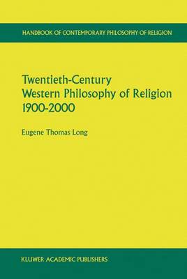 Book cover for Twentieth-Century Western Philosophy of Religion 1900-2000