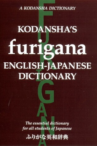Cover of Kodansha's Furigana English-Japanese Dictionary