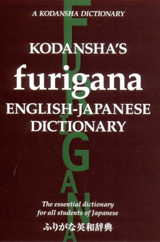 Book cover for Kodansha's Furigana English-Japanese Dictionary