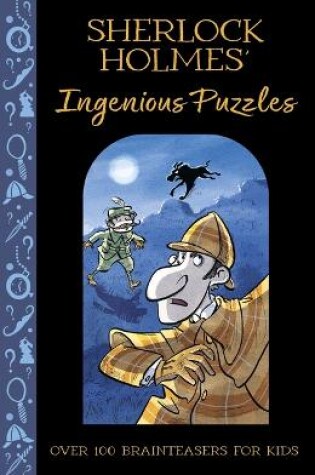 Cover of Sherlock Holmes' Ingenious Puzzles