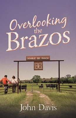 Book cover for Overlooking The Brazos