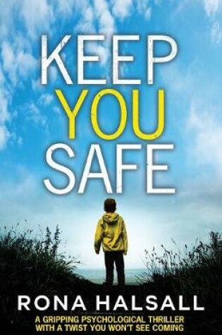 Cover of Keep You Safe