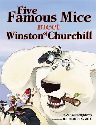 Book cover for Five Famous Mice Meet Winston of Churchill