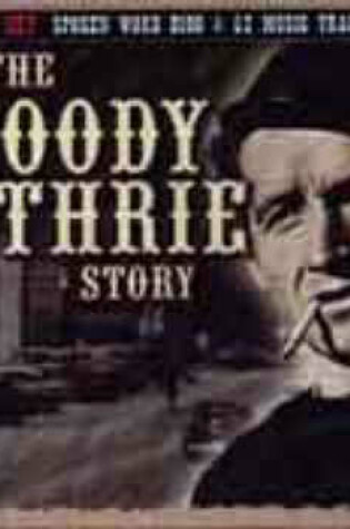 Cover of The Woody Guthrie Story