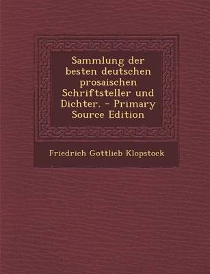 Book cover for Sammlung Der Besten Deutschen Prosaischen Schriftsteller Und Dichter.