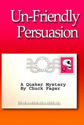 Book cover for Un-Friendly Persuasion