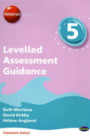 Cover of Abacus Evolve Year 5 Levelled Assessment Guide