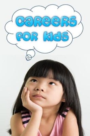 Cover of Careers for Kids