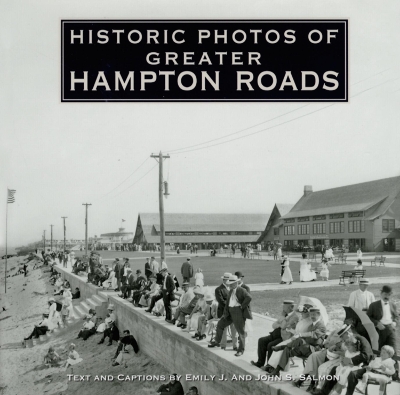 Book cover for Historic Photos of Greater Hampton Roads