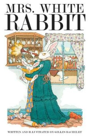 Cover of Mrs. White Rabbit