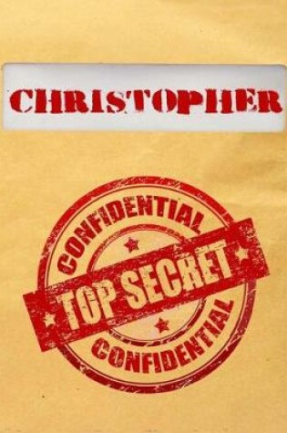 Cover of Christopher Top Secret Confidential