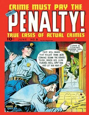 Book cover for Crime Must Pay the Penalty #8