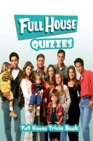 Cover of Full House Quizzes