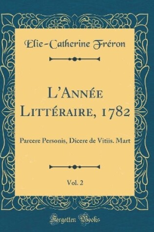 Cover of L'Année Littéraire, 1782, Vol. 2