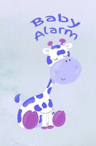 Cover of Baby Alarm