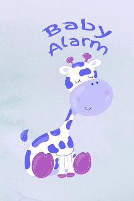 Book cover for Baby Alarm