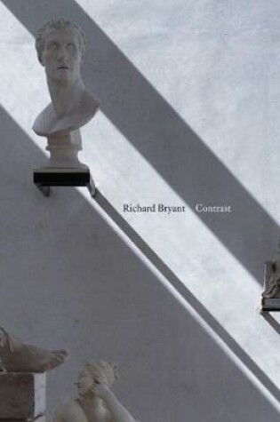 Cover of Richard Bryant: Contrast