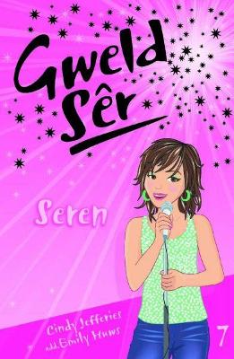 Book cover for Cyfres Gweld Sêr: 7. Seren