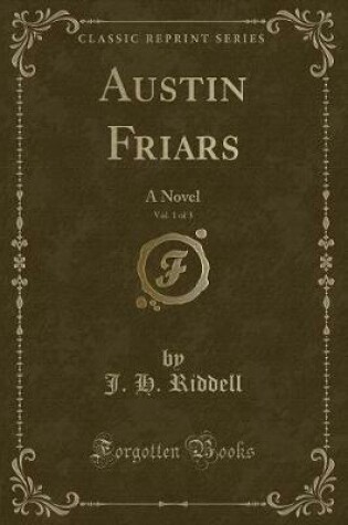 Cover of Austin Friars, Vol. 1 of 3