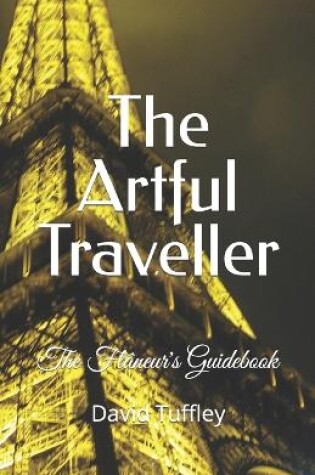 Cover of The Artful Traveller