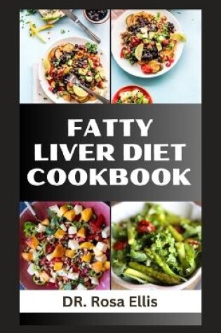 Cover of Fatty Liver Diet Cookbook