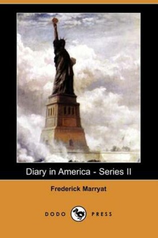 Cover of Diary in America - Series II (Dodo Press)