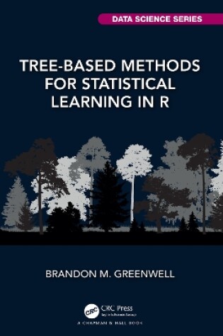 Cover of Tree-Based Methods for Statistical Learning in R