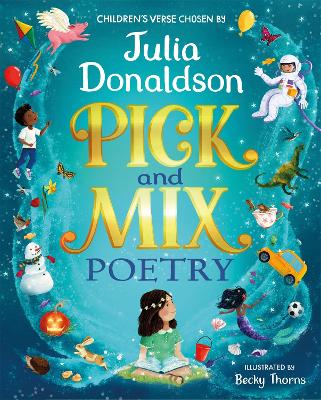 Book cover for Pick and Mix Poetry: Children's verse chosen by Julia Donaldson