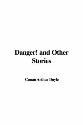 Book cover for Danger! and Other Stories