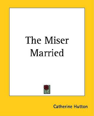 Book cover for The Miser Married