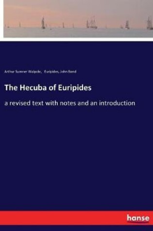 Cover of The Hecuba of Euripides