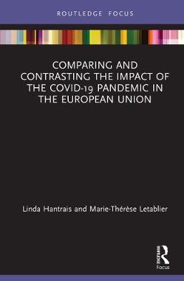 Book cover for Comparing and Contrasting the Impact of the COVID-19 Pandemic in the European Union