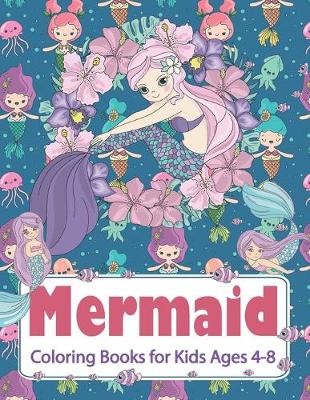 Book cover for Mermaid Coloring Books for Kids Ages 4-8