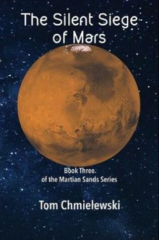 Cover of The Silent Siege of Mars