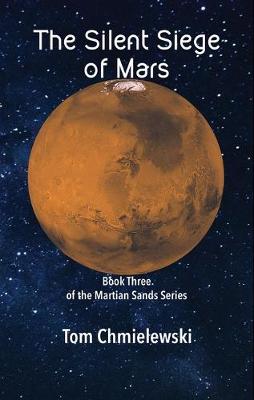 Cover of The Silent Siege of Mars