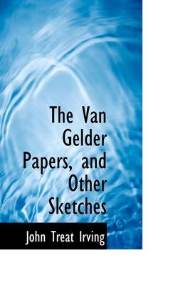 Book cover for The Van Gelder Papers, and Other Sketches