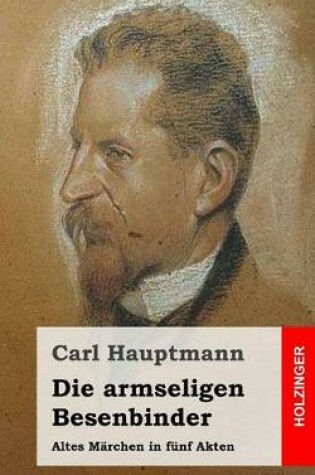 Cover of Die armseligen Besenbinder