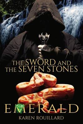 Book cover for The Sword and The Seven Stones Emerald book 3