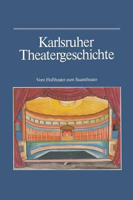 Book cover for Karlsruher Theatergeschichte