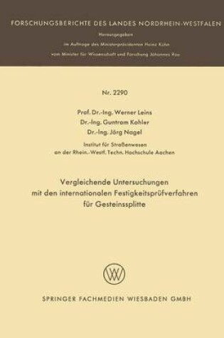 Cover of Vergleichende Untersuchungen Mit Den Internationalen Festigkeitsprufverfahren Fur Gesteinssplitte